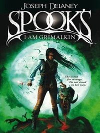 Обложка книги The Spook&#39;s: I Am Grimalkin